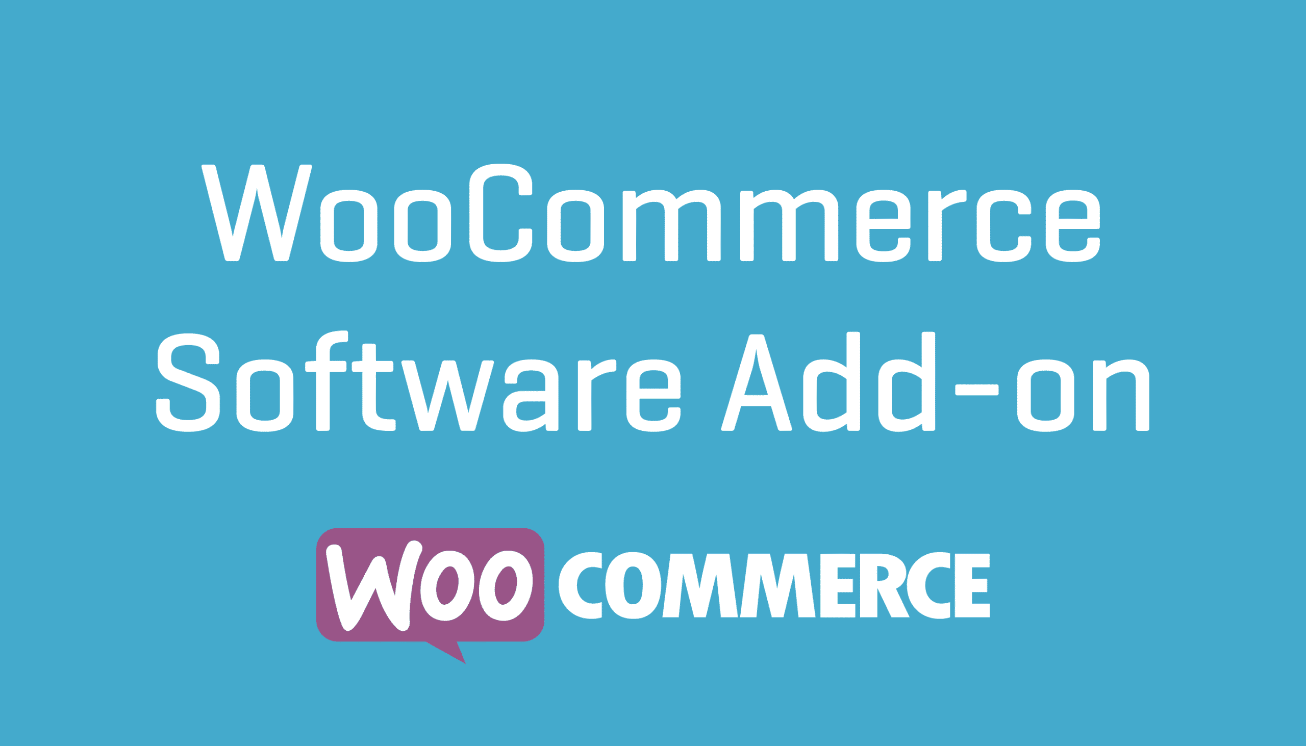 Software Add-on For Woocommerce