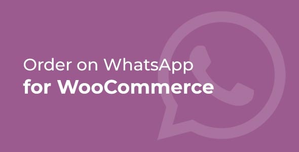 WhatsApp for WooCommerce