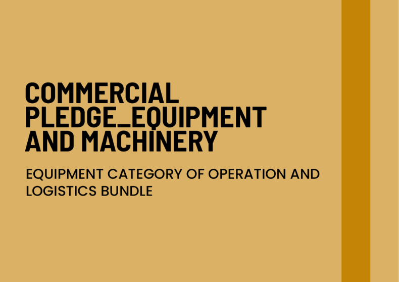 Commercial Pledge Equipment and Machinery