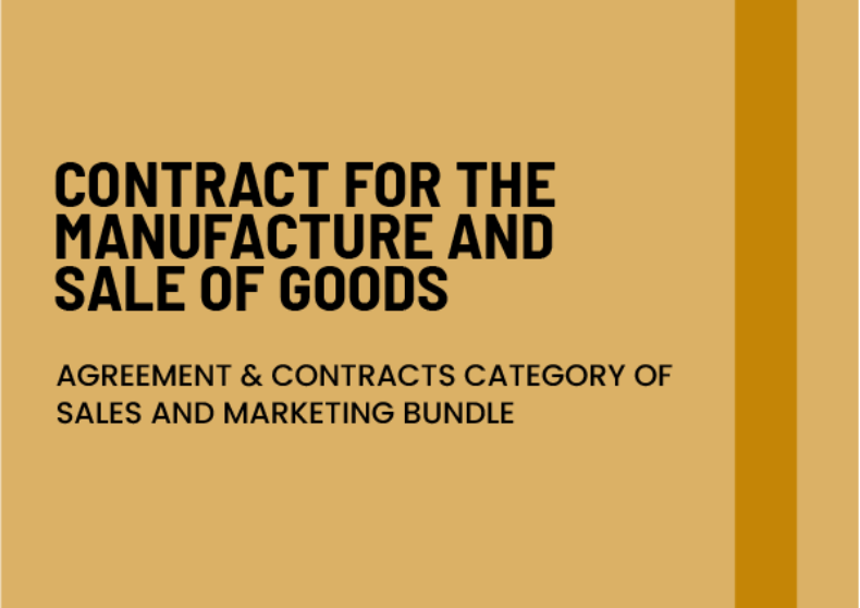Contract for the Manufacture and Sale of Goods