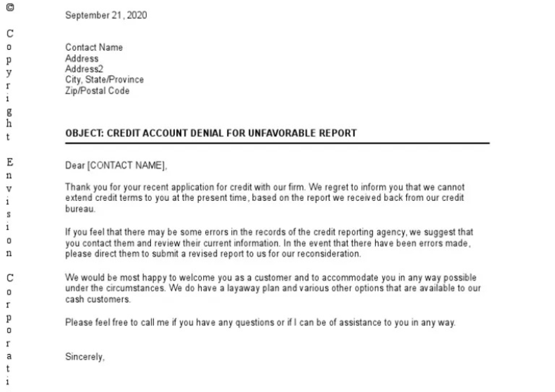 Rejection of Company Credit due to Unfavorable Report