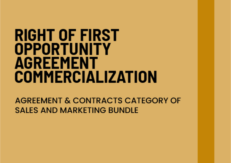 Right of First Opportunity Agreement